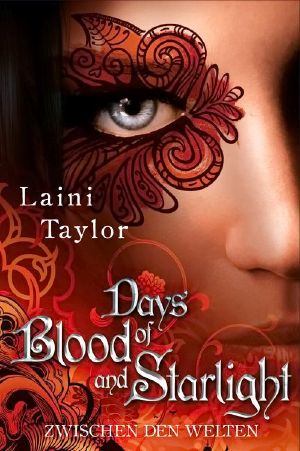 [Zwischen den Welten 02] • Days of Blood and Starlight